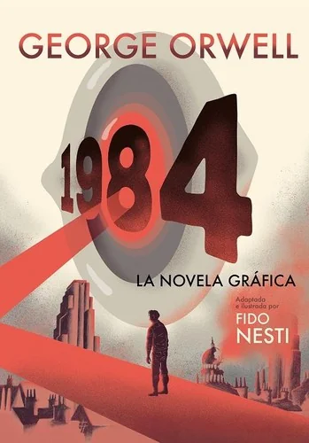 1984 (Novela Grafica) / 1984 (Graphic Novel)