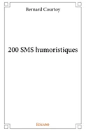 200 SMS humoristiques