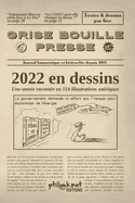 2022 en dessins: Grise Bouille Presse