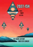 2027-ish: When They Descend