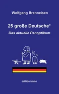25 grosse Deutsche*: Das aktuelle Panoptikum — Graphic Novels