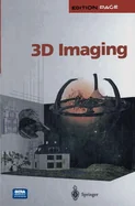 3D Imaging (Softcover Reprint of the Original 1st 1997)