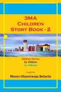 3MA Children Story Book: Children Stories by Children for Children — Graphic Novels