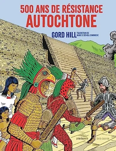 500 ans de resistance autochtone