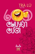 600 Chuyen Cuoi: Suu Tam — Graphic Novels
