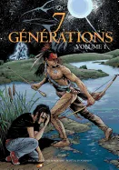 7 Generations: Volume 1 — Graphic Novels