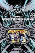 7th heaven and the Rock'n'Roll Kids - The Boys Are Back In Town: Episode 14 — Tie Ins