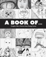 A Book Of...: Random Graphic Short Stories from Around the Table