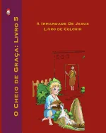 A Irmandade De Jesus Livro de Colorir