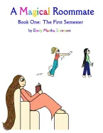 A Magical Roommate: The First Semester — Humor Comics