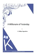 A Millionaire of Yesterday — Graphic Novels