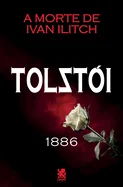 A Morte de Ivan Ilitch - Leon Tolstoi — Graphic Novels