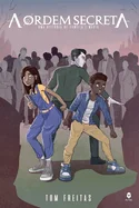 A ordem secreta — Graphic Novels