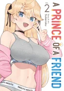 A Prince of a Friend Vol. 2 — Manga