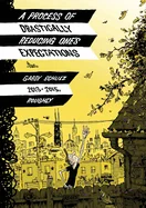 A Process of Drastically Reducing One's Expectations — Graphic Novels