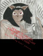 A Prophetized Outcast of Destruction
