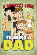 A Redneck's Guide To Being A Dad