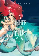 A Sinner of the Deep Sea, Vol. 1 — Manga