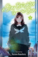 A Star Brighter Than the Sun, Vol. 2