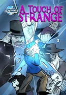 A Touch of Strange #2