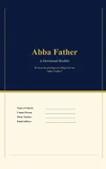 Abba Father: A Devotional Booklet