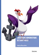 Abecedaire humoristique de Saint-Malo — Graphic Novels