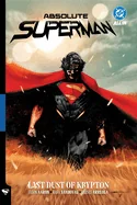 Absolute Superman Vol. 1: Last Dust of Krypton — Superhero Comics