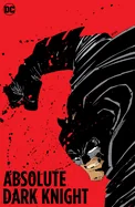Absolute the Dark Knight (New Edition) — Superhero Comics