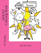 Adult Coloring Book: Florida Fun