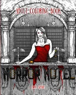 Adult Coloring Book: Horror Hotel