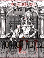 Adult Coloring Book Horror Hotel: Witch Hunt