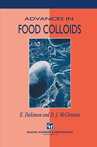 Advances in Food Colloids (Softcover Reprint of the Original 1st 1996) — Literary Graphic Novels
