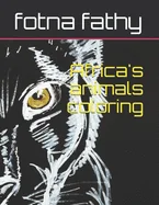 African animals coloring: easy coloring paperback, journal, notebook Africa's animals — Graphic Novels