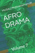 Afro Drama: Volume 7