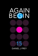 Again Begin 15: The CHASZ — Alien Contact