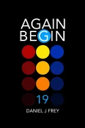 Again Begin 19: Home