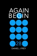 Again Begin 28: The Impossible Happened