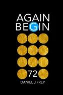 Again Begin 72: To Hear The Child Sing