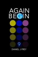 Again Begin 9: Strange Tidings