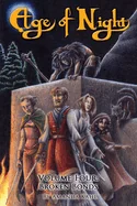 Age of Night: Volume Four: Broken Bonds
