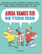Ainda Vamos Rir de Tudo Isso: EDI