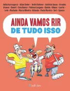 Ainda Vamos Rir de Tudo Isso: Edicao Colorida
