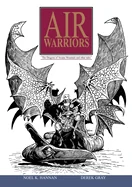 Air Warriors: The Dragons of Arcane Mountain and Other Tales