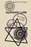 Alannian War: The Magic Stones