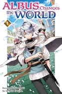 Albus Changes the World, Vol. 1 — Manga