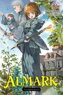 Almark, Vol. 2 (Novel): The Northern Assassin — Light Novels