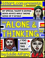 Alone & Thinking