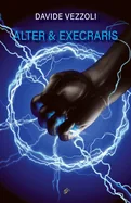 Alter & Execraris — Superhero Comics