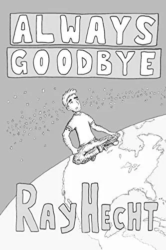 Always Goodbye — Graphic Novels