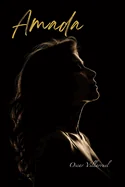 Amada: Una historia de amor inspirada en hechos reales
